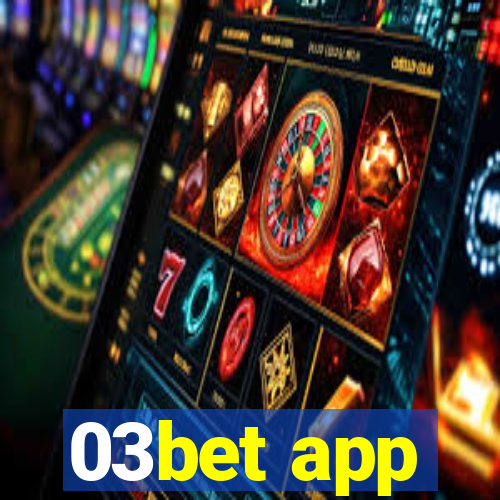 03bet app